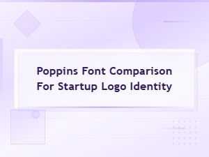 Fonts Like Poppins for Modern Startup Logo Identity and Branding